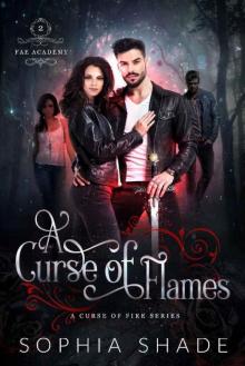 A Curse of Flames (Fae Academy Book 2)