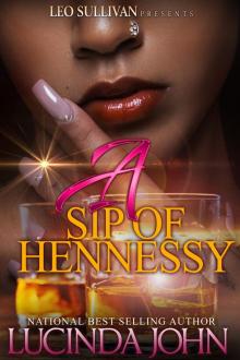 A Sip of Hennessy