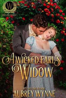 A Wicked Earl's Widow