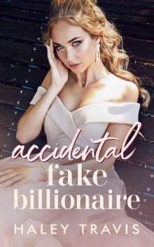 Accidental Fake Billionaire: Older Man, Younger Woman Instalove Short Romance