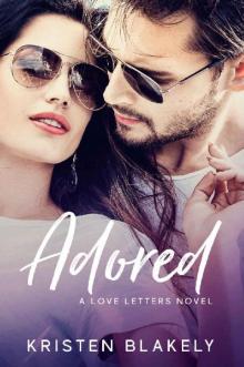 Adored: A Love Letters Novel