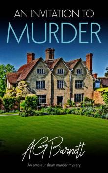 An Invitation to Murder: An amateur sleuth murder mystery (A Mary Blake Mystery Book 1)