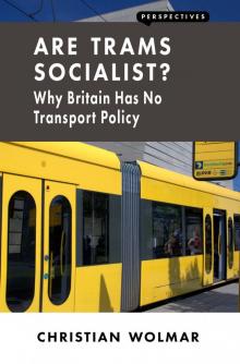 Are Trams Socialist