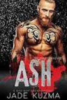 Ash: A Bad Boy Biker Romance (Winter Cobras MC Book 3)