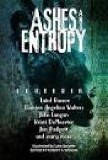 Ashes and Entropy