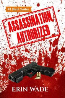 Assassination Authorized