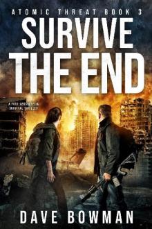 Atomic Threat (Book 3): Survive The End