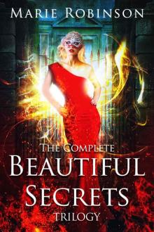 Beautiful Secrets: The Complete Trilogy