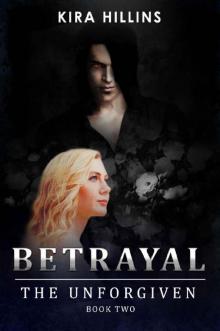 Betrayal: The Unforgiven