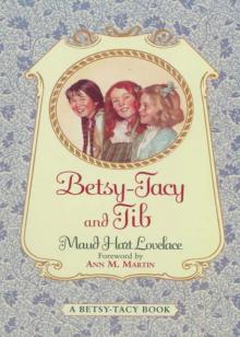 Betsy-Tacy and Tib