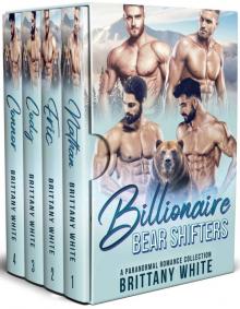 Billionaire Bear Shifters: A Paranormal Romance Complete Series Boxset