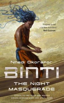 Binti: The Night Masquerade