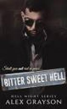 Bitter Sweet Hell (Hell Night Book 2)