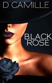 Black Rose (The Life of Bliss Book 1)