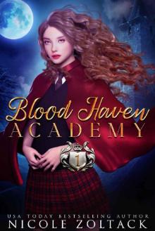 Blood Haven: Year One: A Mayhem of Magic World Story