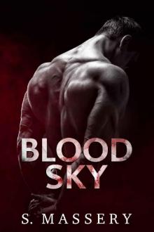 Blood Sky (Broken Mercenaries Book 1)