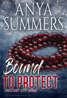 Bound To Protect (Crescent City Kings)