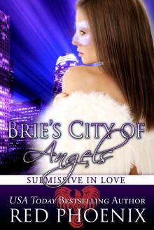 Brie’s City of Angels