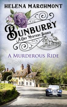 Bunburry--A Murderous Ride