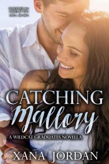 Catching Mallory: Wildcat Graduates