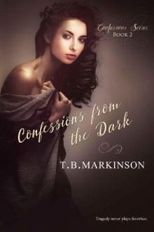 Confessions From the Dark