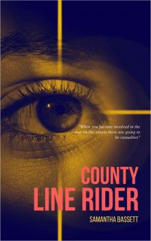 County Lines Rider