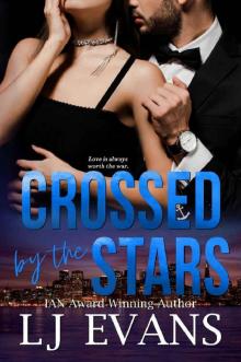 Crossed by the Stars: A Second-chance, Slow-burn Romance