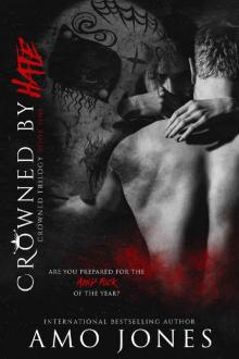 Crowned by Hate (Crowned #1)