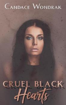 Cruel Black Hearts: A Dark Reverse Harem Romance