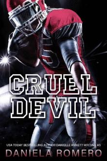 Cruel Devil: A Small Town Brother's Best Friend, Enemies to Lovers Romance (Devils of Sun Valley High Book 3)