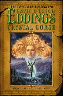 Crystal Gorge: Book Three of the Dreamers