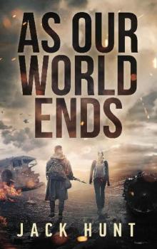 Cyber Apocalypse (Book 1): As Our World Ends