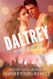 Daltrey (Pushing Daisies Book 4)