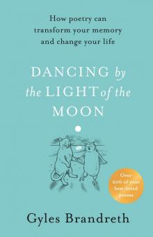 Dancing by the Light of the Moon