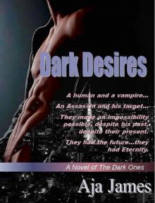 Dark Desires_A Novel of the Dark Ones