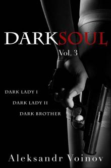 Dark Soul, Vol. 3