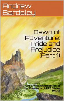 Dawn of Adventure