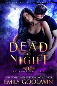 Dead of Night: Book One in the Thorne Hill Series