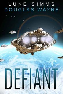 Defiant (The Mythrar War Book 4)