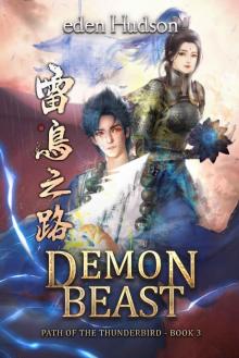 Demon Beast (Path of the Thunderbird Book 3)