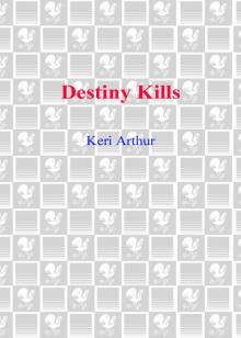 Destiny Kills