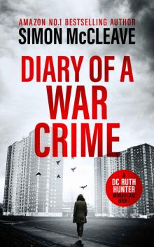 Diary of a War Crime