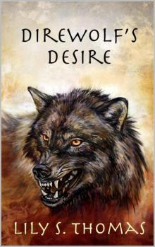 Direwolf's Desire (Ice Age Alphas Book 3)