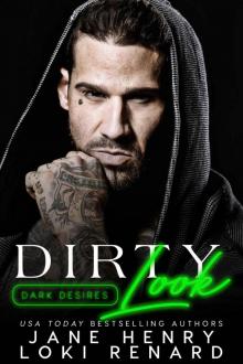 Dirty Look: A Dark Mafia Romance (Dirty Desires)