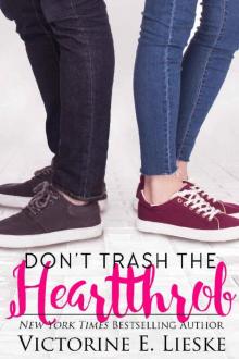 Don't Trash the Heartthrob (Rockford High Book 5)