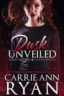 Dusk Unveiled (Ravenwood Coven Book 2)