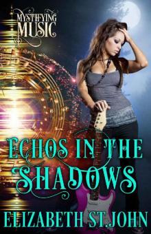 Echos in the Shadows (Mystifying Music Book 2)