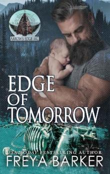 Edge Of Tomorrow (Arrow's Edge MC Book 3)