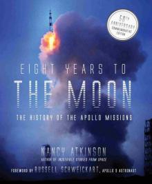 Eight Years to the Moon