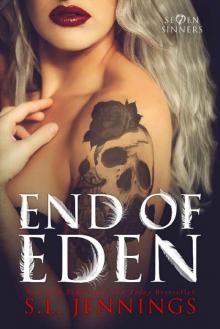 End of Eden (Se7en Sinners Book 2)
